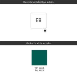 Sèche-serviette électrique - Couleur Vert Opale (RAL 6026) - Raccordement à Droite - Simple/E8 6 Sèche-serviette électrique - Couleur Vert Opale (RAL 6026) - Raccordement à Droite - Simple/E8 -Sèche-Serviettes raccordement e8 vert